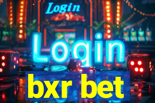 bxr bet